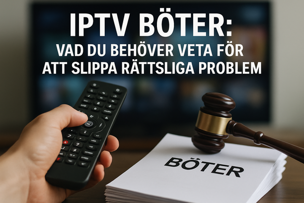 En modern hemunderhållning med IPTV-finer, lagliga element och varningsskyltar.